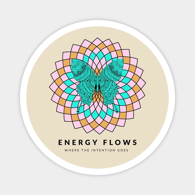 Butterfly Mandala Energy Flows Where Intention Goes Magnet by Tip Top Tee's